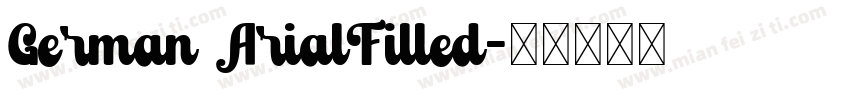 German ArialFilled字体转换